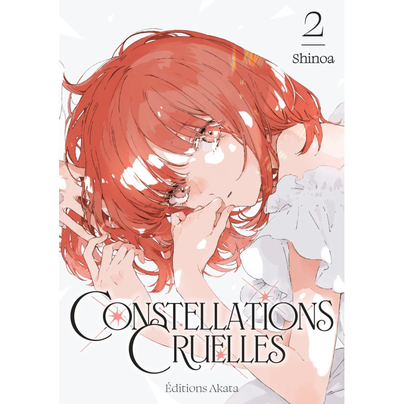 CONSTELLATIONS CRUELLES TOME 02