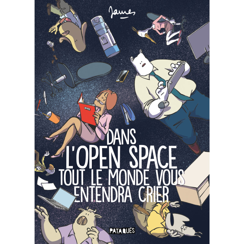 DANS L OPEN SPACE TOUT LE MONDE VOUS ENTENDRA CRIER