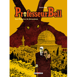 PROFESSEUR BELL LES POUPEES DE JERUSALEM T02