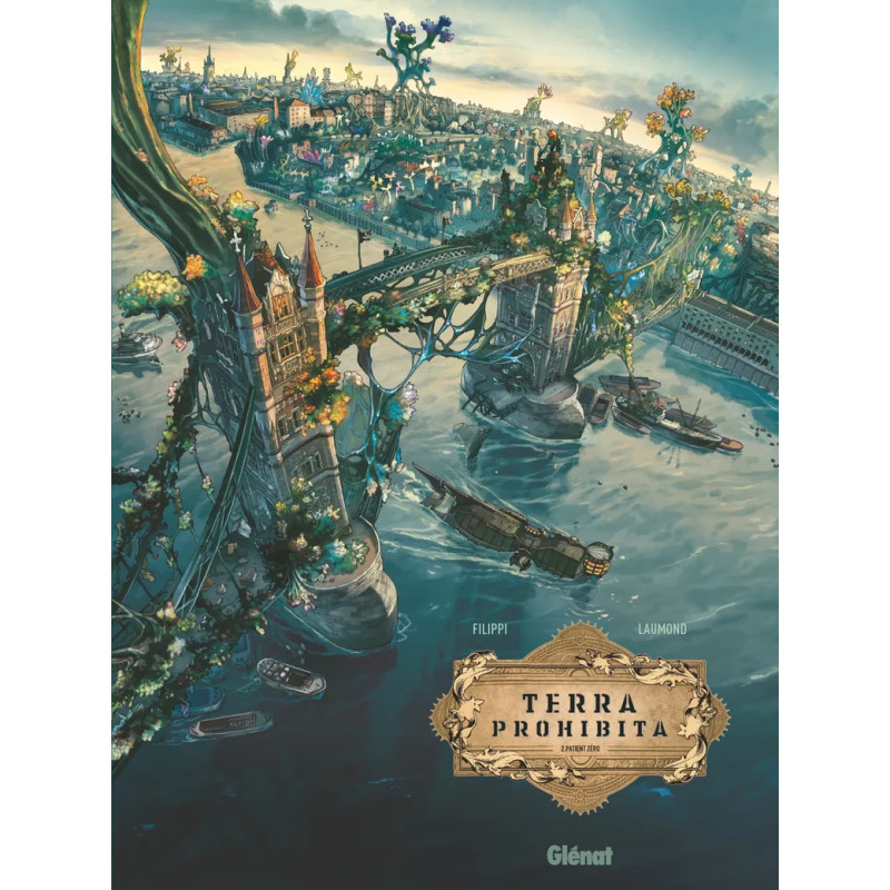 TERRA PROHIBITA PATIENT ZERO TOME 02