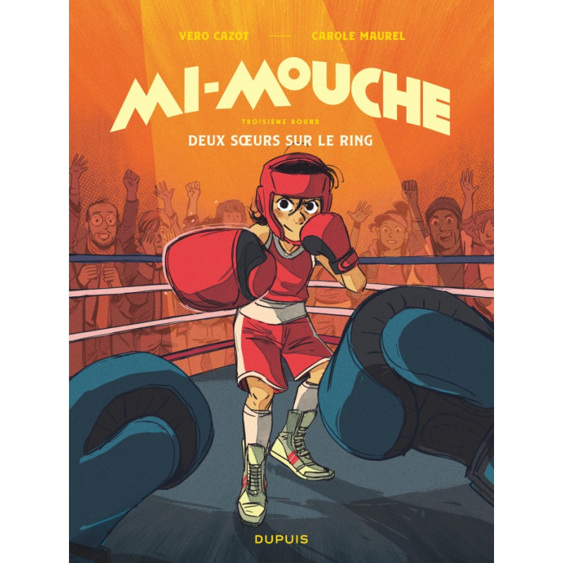 MI MOUCHE DEUX SOEURS SUR LE RING TOME 3