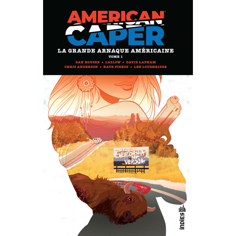 AMERICAN CAPER - LA GRANDE ARNAQUE AMERICAINE TOME 1