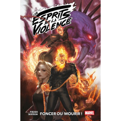 LES ESPRITS DE LA VIOLENCE : FONCER OU MOURIR !
