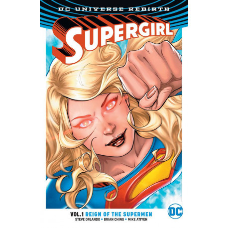 SUPERGIRL VOL.1 REIGN OF THE CYBORG SUPERMEN