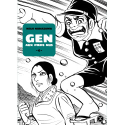 GEN AUX PIEDS NUS TOME 06