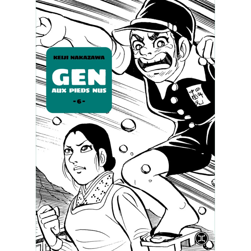 GEN AUX PIEDS NUS TOME 06