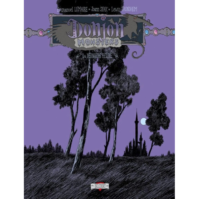 DONJON MONSTERS LA DERNIERE HEURE T19