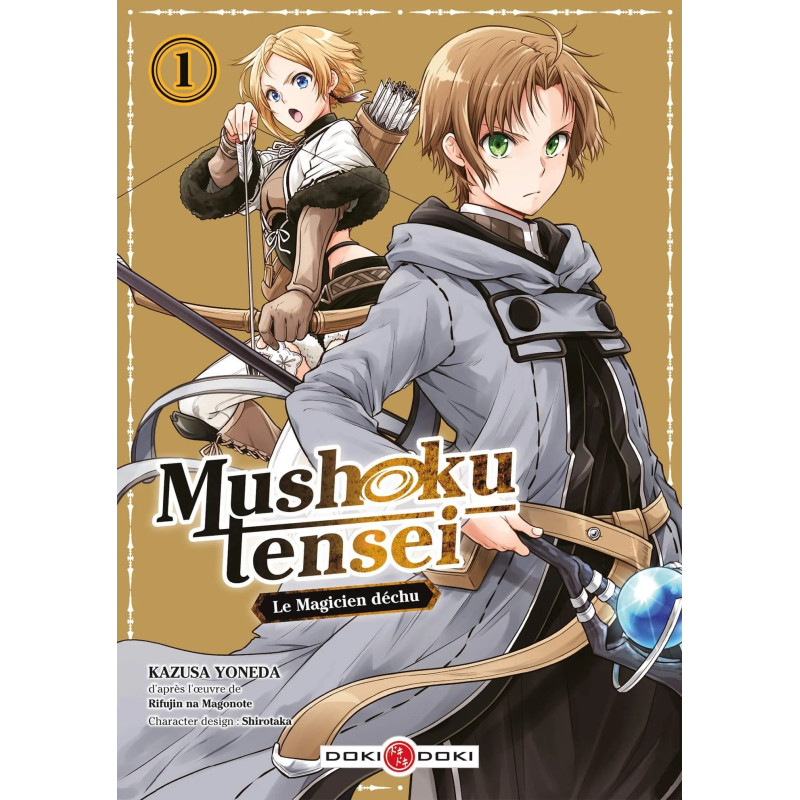 MUSHOKU TENSEI LE MAGICIEN DECHU TOME 01