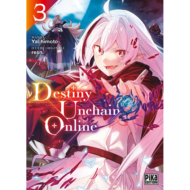 DESTINY UNCHAIN ONLINE TOME 03