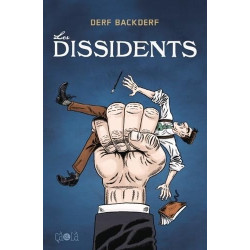LES DISSIDENTS