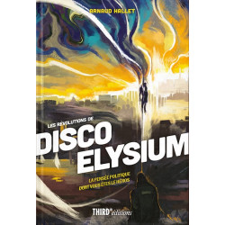 LES REVOLUTIONS DE DISCO ELYSIUM LA PENSEE POLITIQUE DONT VOUS ETES LE HEROS