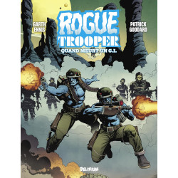 ROGUE TROOPER QUAND MEURT UN GI