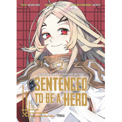 SENTENCED TO BE A HERO TOME 2