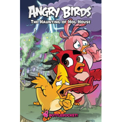 ANGRY BIRDS THE HAUNTING OF HOG HOUSE HC