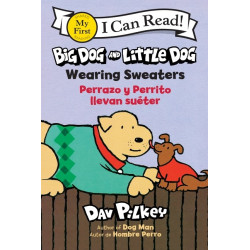BIG DOG AND LITTLE DOG TP WEARING SWEATERS PERRAZO Y PERRITO LLEVAN SUETER (Bilingual Language Edition)