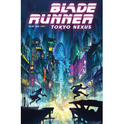 BLADE RUNNER TOKYO NEXUS DIE WITH HONOR 1 (OF 4) CVR G ALAN QUAH FOIL VAR