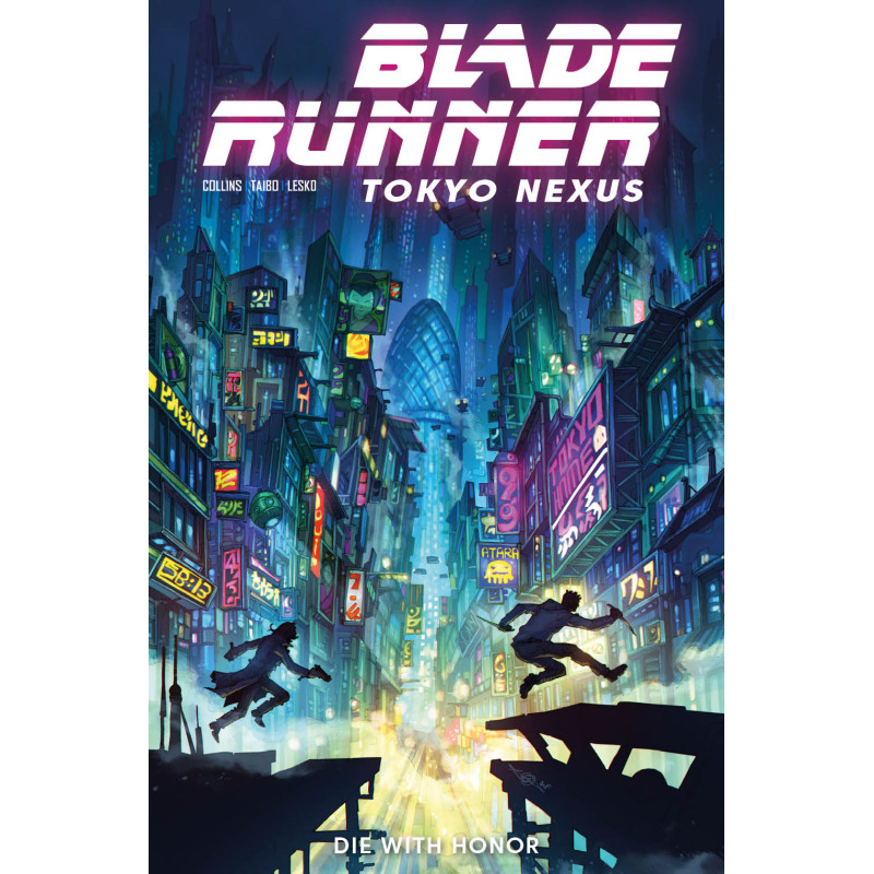 BLADE RUNNER TOKYO NEXUS DIE WITH HONOR 1 (OF 4) CVR G ALAN QUAH FOIL VAR