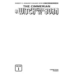 CIMMERIAN A WITCH SHALL BE BORN 1 (OF 3) CVR C BLANK SKETCH VAR (MR)