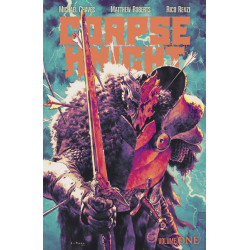CORPSE KNIGHT TP VOL 01 DIRECT MARKET EXCLUSIVE MATTHEW ROBERTS & RICO RENZI CVR