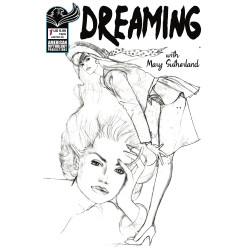 DREAMING WITH MARY SUTHERLAND 1 (ONE SHOT) CVR C BILLY TUCCI B&W LIMITED EDITION VAR Limited to 350 copies Allocations may occur
