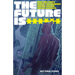 FUTURE IS ****** 19 CVR A TRISH FORNSTER (MR)
