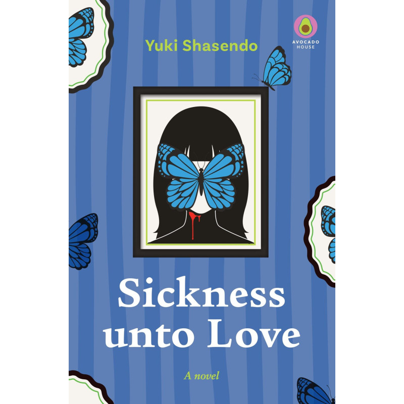 SICKNESS UNTO LOVE NOVEL HC