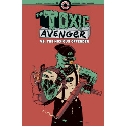 TOXIC AVENGER VS THE NOXIOUS OFFENDER 2 (OF 5) CVR A MATT BORS (MR)