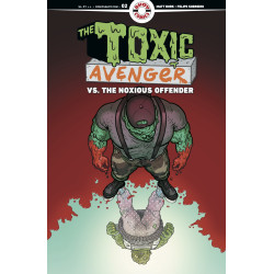 TOXIC AVENGER VS THE NOXIOUS OFFENDER 2 (OF 5) CVR B 3 COPY FELIPE SOBREIRO UNLOCK VAR (MR)