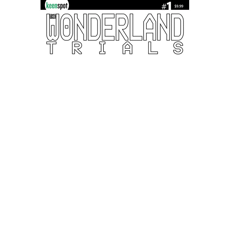 WONDERLAND TRIALS 1 CVR B BLANK SKETCH VAR