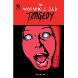 WORMHOLE CLUB TRAGEDY TP (MR)