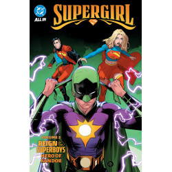 SUPERGIRL VOL. 3: REIGN OF THE SUPERBOYS - HERO OF KANDOR