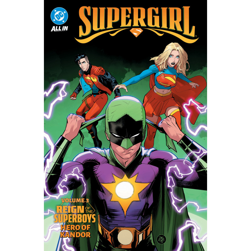 SUPERGIRL VOL. 3: REIGN OF THE SUPERBOYS - HERO OF KANDOR