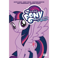 MY LITTLE PONY: FRIENDSHIP IS MAGIC BOOK ONE