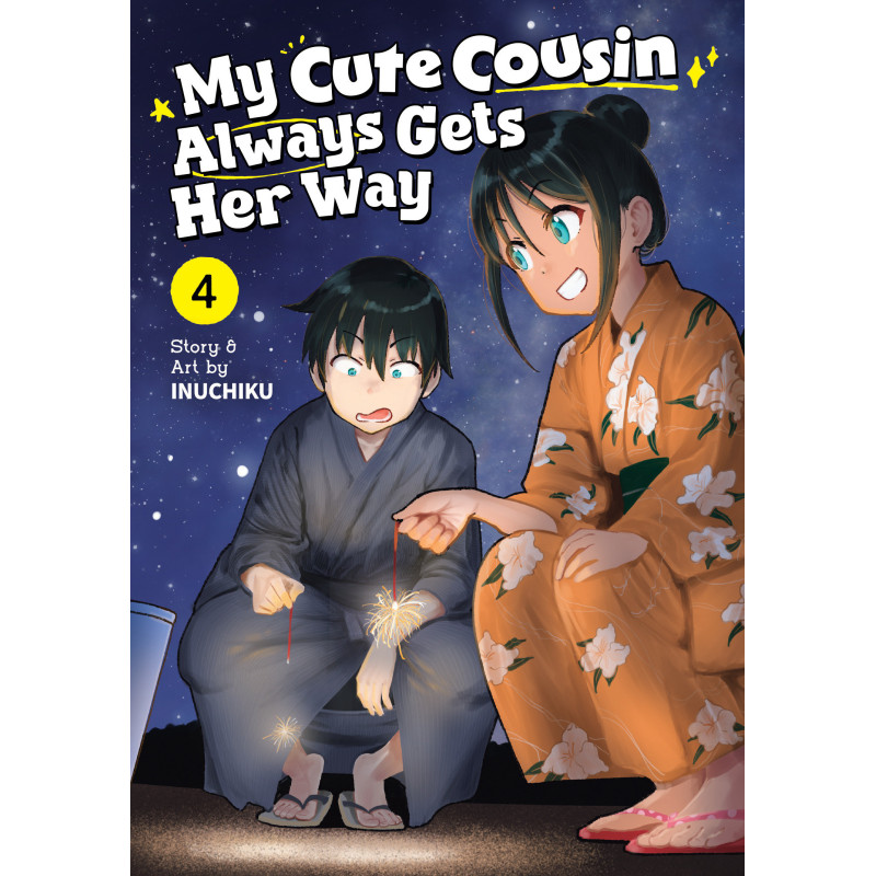 MY CUTE COUSIN ALWAYS GETS HER WAY VOL. 4