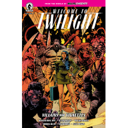 MINOR THREATS: WELCOME TO TWILIGHT--VILLAINS AND VIGNETTES 2 (CVR A) (SCOTT HEPBURN)