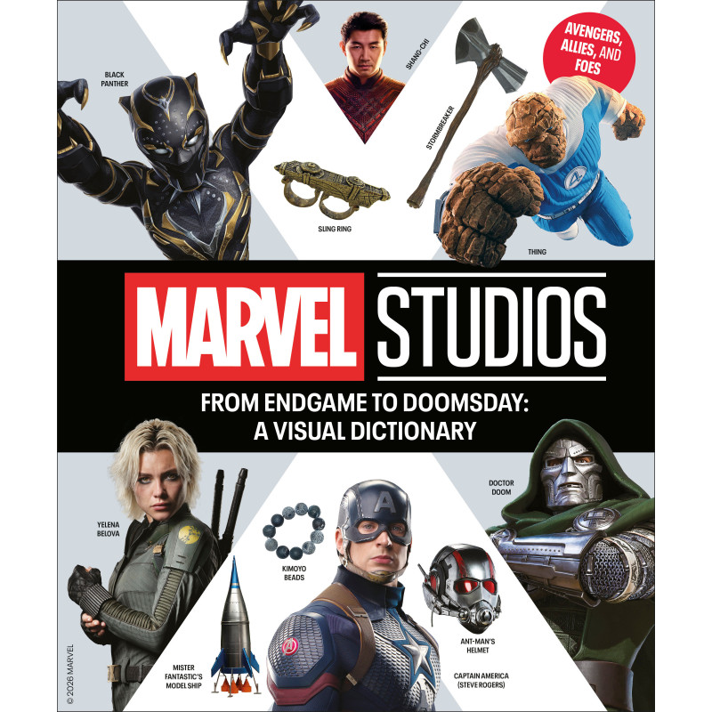 FROM ENDGAME TO DOOMSDAY: A MARVEL STUDIOS VISUAL DICTIONARY: AVENGERS, ALLIES, AND FOES