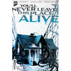 YOU'LL NEVER LEAVE THIS PLACE ALIVE 2 VARIANT B (ECKMAN-LAWN COVER SET)