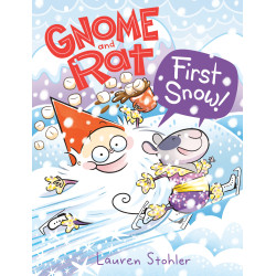 GNOME AND RAT: FIRST SNOW!