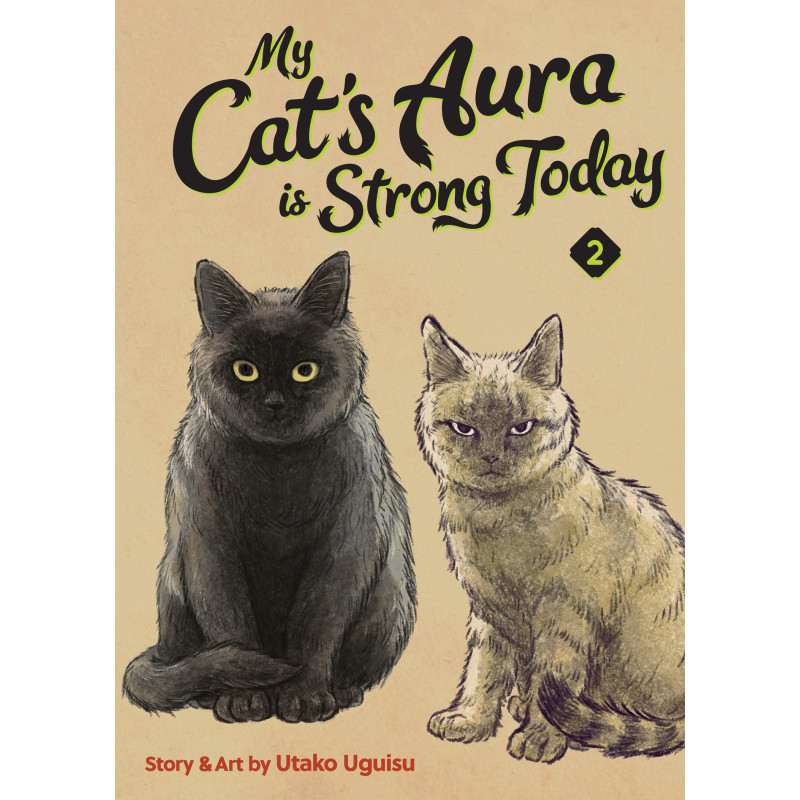 MY CAT'S AURA IS STRONG TODAY VOL. 2