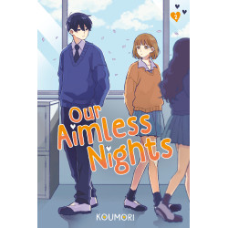 OUR AIMLESS NIGHTS, VOLUME 2