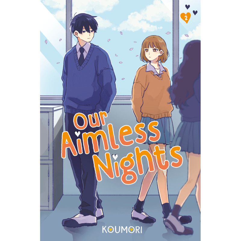 OUR AIMLESS NIGHTS, VOLUME 2