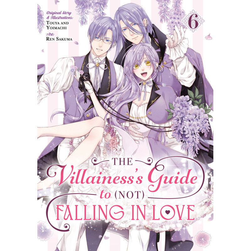 THE VILLAINESS'S GUIDE TO (NOT) FALLING IN LOVE 06 (MANGA)