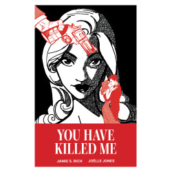 YOU HAVE KILLED ME