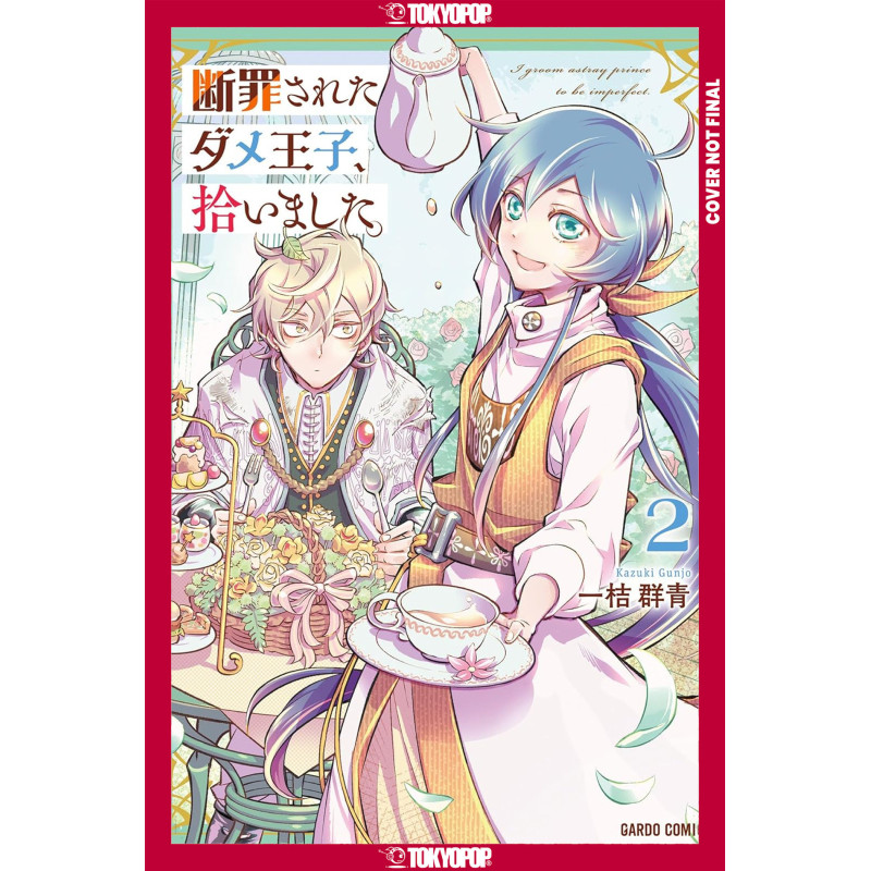 I PICKED UP A NO-GOOD, USELESS PRINCE, VOLUME 2