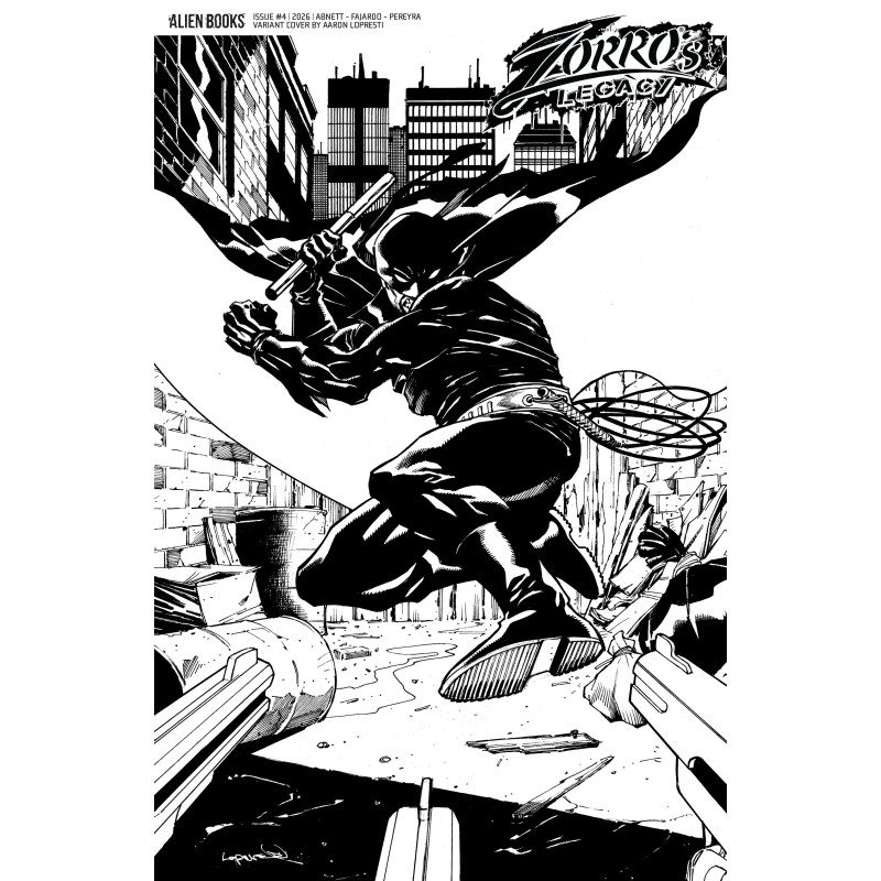 ZORRO'S LEGACY 4 VARIANT D (LOPRESTI B&W)