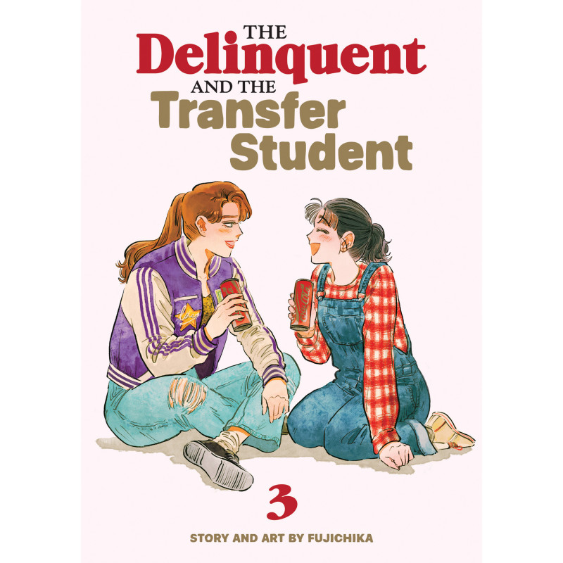 THE DELINQUENT AND THE TRANSFER STUDENT VOL. 3