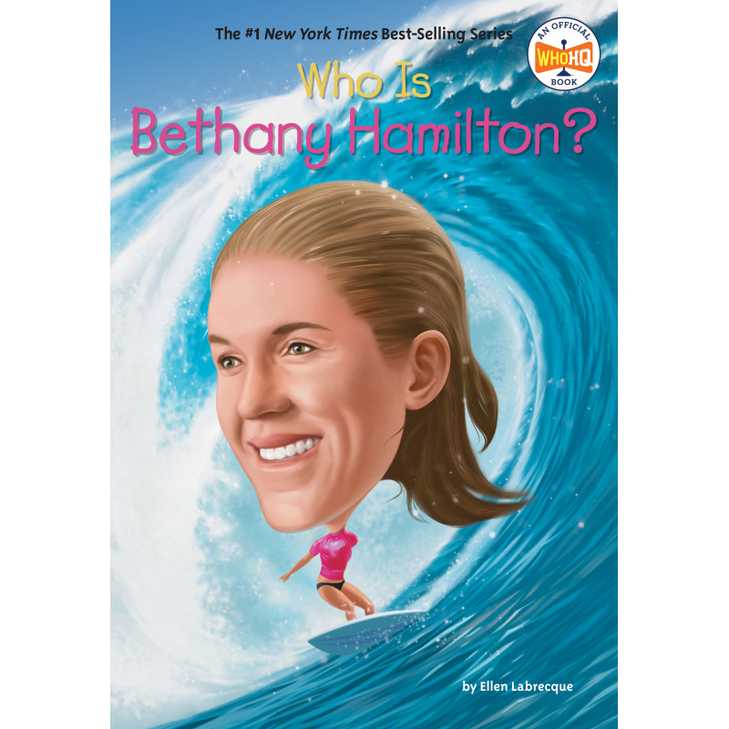 WHO IS BETHANY HAMILTON?