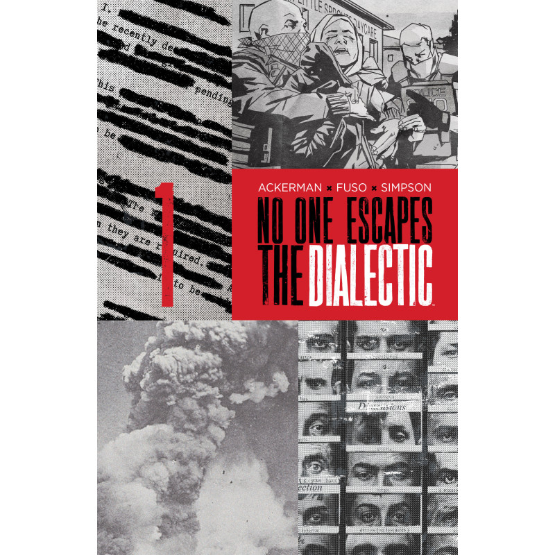 NO ONE ESCAPES THE DIALECTIC 1 B VARIANT (DRESSED, DESIGN)