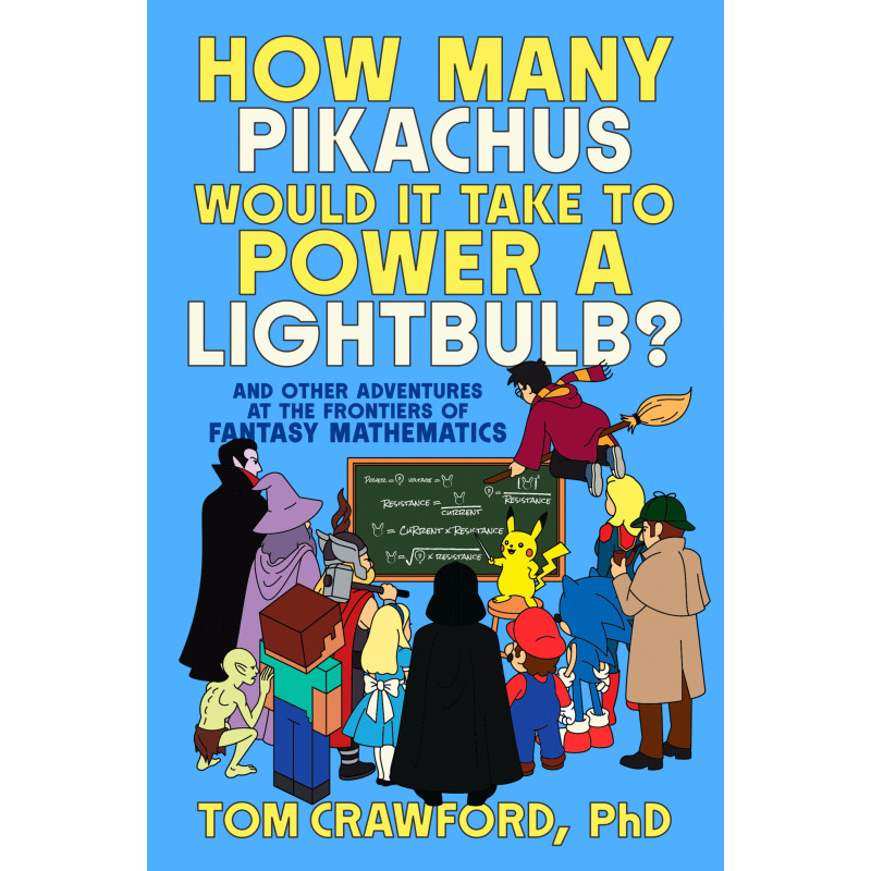 HOW MANY PIKACHUS WOULD IT TAKE TO POWER A LIGHTBULB?
