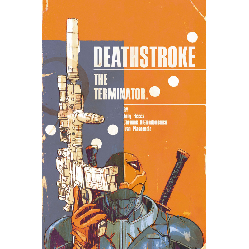 DEATHSTROKE THE TERMINATOR 7 CVR B MITCH GERADS CARD STOCK VAR